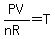 PV%2F%28nR%29=T