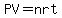 PV=+nrt