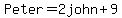 Peter=2john%2B9