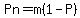 Pn=m%281-P%29