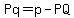 Pq=p-PQ