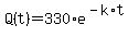 Q%28t%29=330%2Ae%5E%28-k%2At%29
