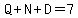 Q%2BN%2BD=7