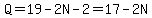 Q=19-2N-2=17-2N