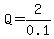 Q=2%2F0.1