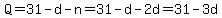 Q=31-d-n=31-d-2d=31-3d