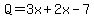 Q=3x%2B2x-7