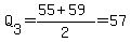 Q%5B3%5D=%2855%2B59%29%2F2=57