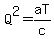 Q%5E2+=+aT%2Fc