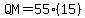 QM+=+55%2815%29