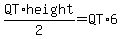 QT%2Aheight%2F2=QT%2A6