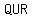 QUR