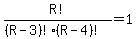 R%21%2F%28%28R-3%29%21%28R-4%29%21%29=1