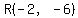R%28-2%2C-6%29