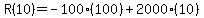 R%2810%29=-100%28100%29%2B2000%2810%29