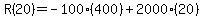 R%2820%29=-100%28400%29%2B2000%2820%29
