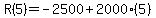 R%285%29=-2500%2B2000%285%29