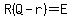 R%28Q-r%29=+E+