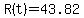 R%28t%29+=+43.82