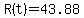 R%28t%29+=+43.88
