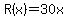 R%28x%29=+30x