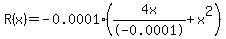 R%28x%29=-0.0001%28+4x%2F-0.0001%2Bx%5E2%29