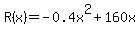 R%28x%29=-0.4x%5E2%2B160x