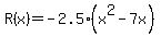 R%28x%29=-2.5%28x%5E2-7x%29