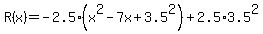 R%28x%29=-2.5%28x%5E2-7x%2B3.5%5E2%29%2B2.5%2A3.5%5E2