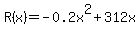 R%28x%29+=++-0.2x%5E2%2B312x
