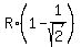 R%2A%281-1%2Fsqrt%282%29%29