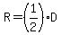 R=%281%2F2%29D