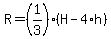 R=%281%2F3%29%28H-4%2Ah%29