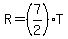 R=%287%2F2%29T