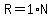 R=1%2AN