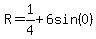 R=1%2F4%2B6sin%280%29