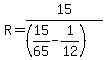 R=15%2F%28%2815%2F65-1%2F12%29%29