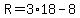 R=3%2A18-8