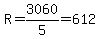R=3060%2F5=612