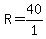 R=40%2F1