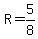 R=5%2F8