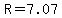 R=7.07