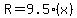 R=9.5%28x%29