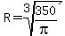 R=root%283%2C350%2Fpi%29