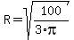 R=sqrt%28100%2F%283%2Api%29%29