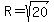 R=sqrt%2820%29