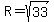 R=sqrt%2833%29