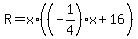 R=x%2A%28%28-1%2F4%29+x%2B16%29