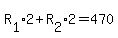 R%5B1%5D%2A2%2BR%5B2%5D%2A2=470