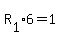 R%5B1%5D%2A6=1